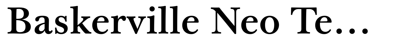 Baskerville Neo Text Semi Bold